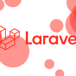 What is Laravel Complete Installation Guide for Software Companies 2025